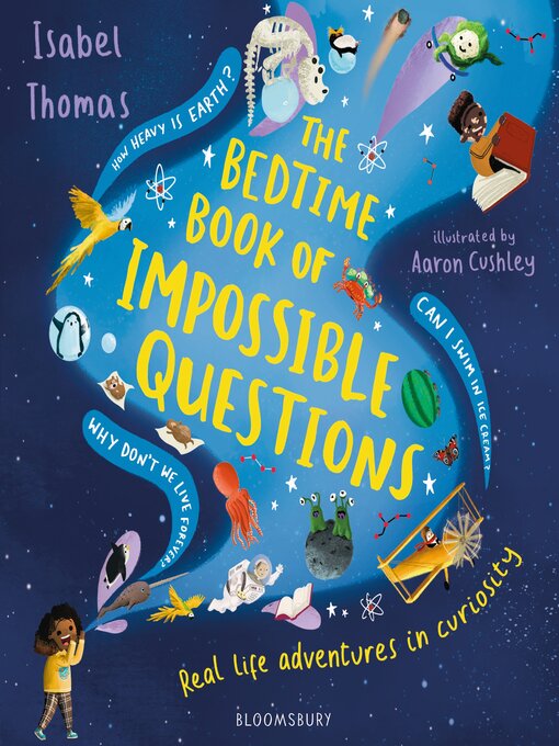Title details for The Bedtime Book of Impossible Questions by Isabel Thomas - Available